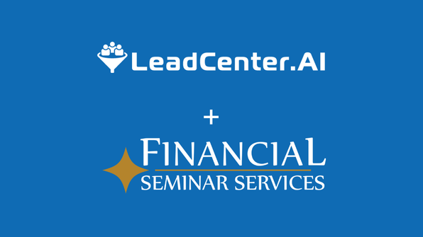 Increase Seminar Lead-to-Appointment Conversion with LeadCenter and Financial Seminar Services