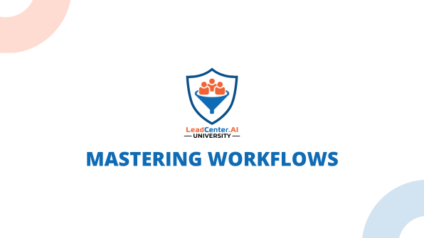 Mastering Workflows