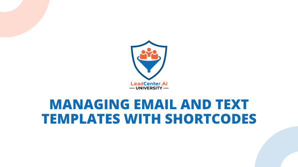 Managing Email and Text Templates with Shortcodes