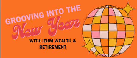 Groovin' Into the New Year & a Great Retirement!