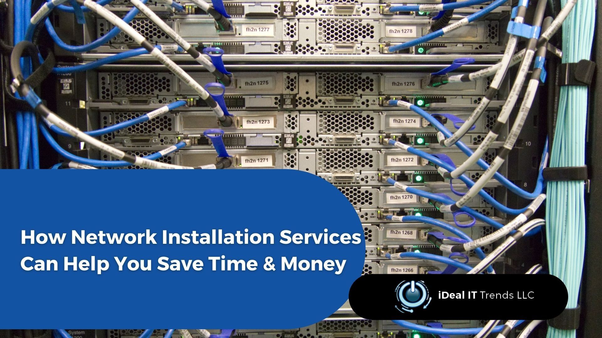 How Network Installation Services Can Help You Save Time & Money