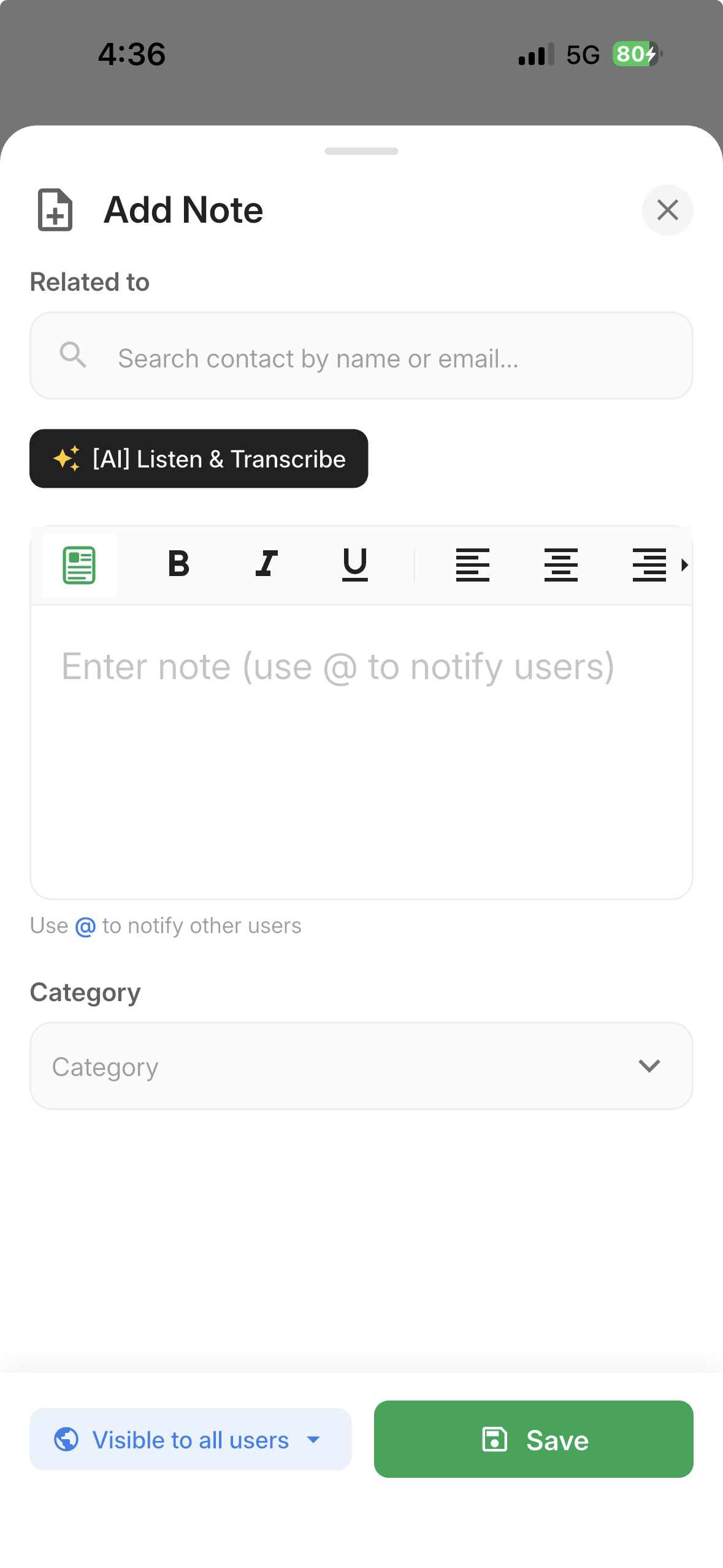 Add Note bottom sheet with rich text editor and AI Listen & Transcribe button