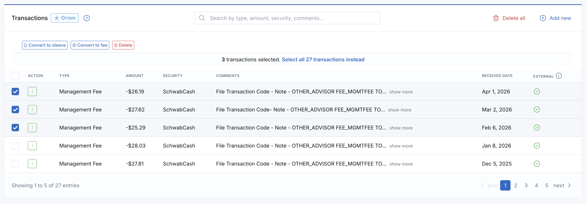 Orion transactions shown on the account details page with multiple transactions selected and bulk actions available