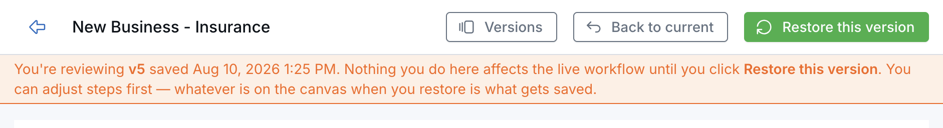 Workflow review mode header with Versions, Back to current and Restore this version