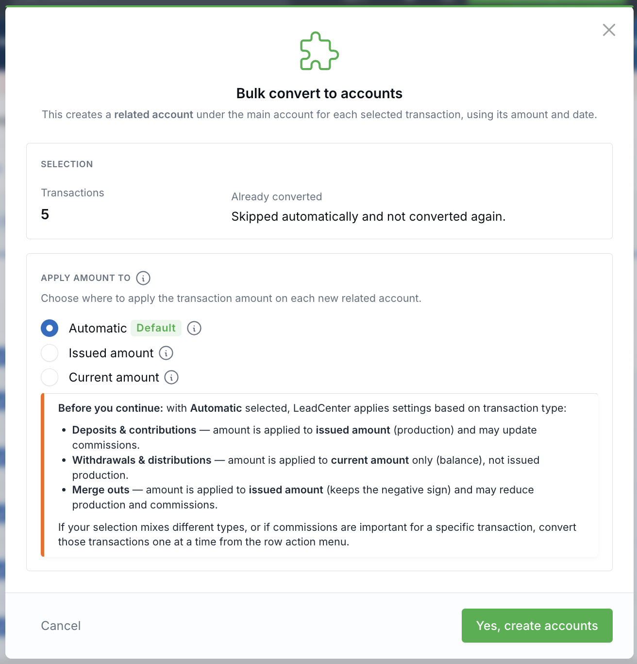 Bulk convert to accounts window showing the selection summary and the Automatic, Issued amount, and Current amount options